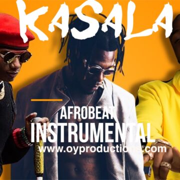 kasala afrobeat dance download 2020, afropop instrumental, wizkid instrumental,burna boy instrumental, davido instrumental, kasala instrumental, OY Productions afrobeat instrumental store, afropop instrumental